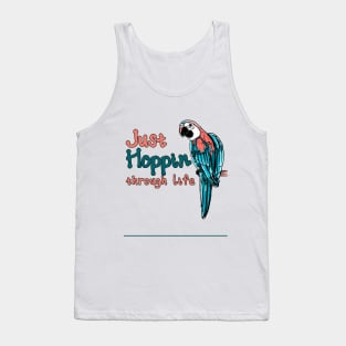 Just hoppin through life Tank Top